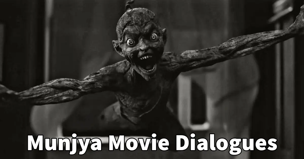 Munjya Movie Dialogues