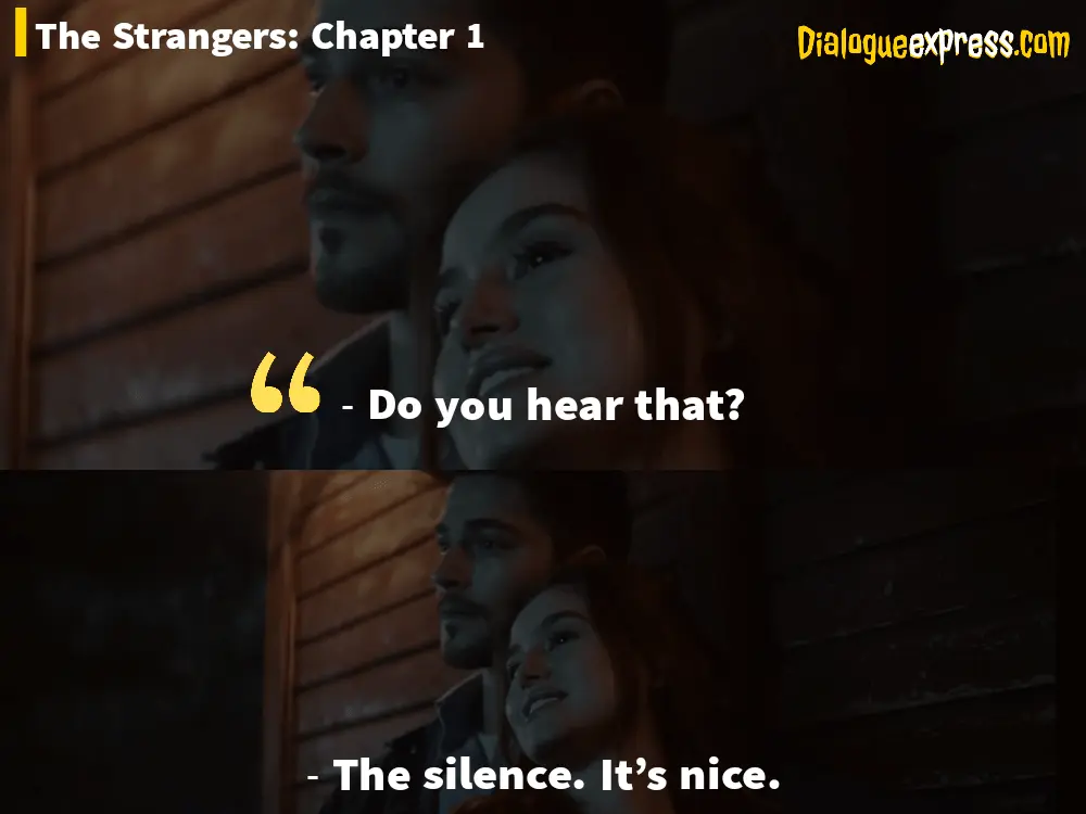 The Strangers: Chapter 1 Movie Dialogues
