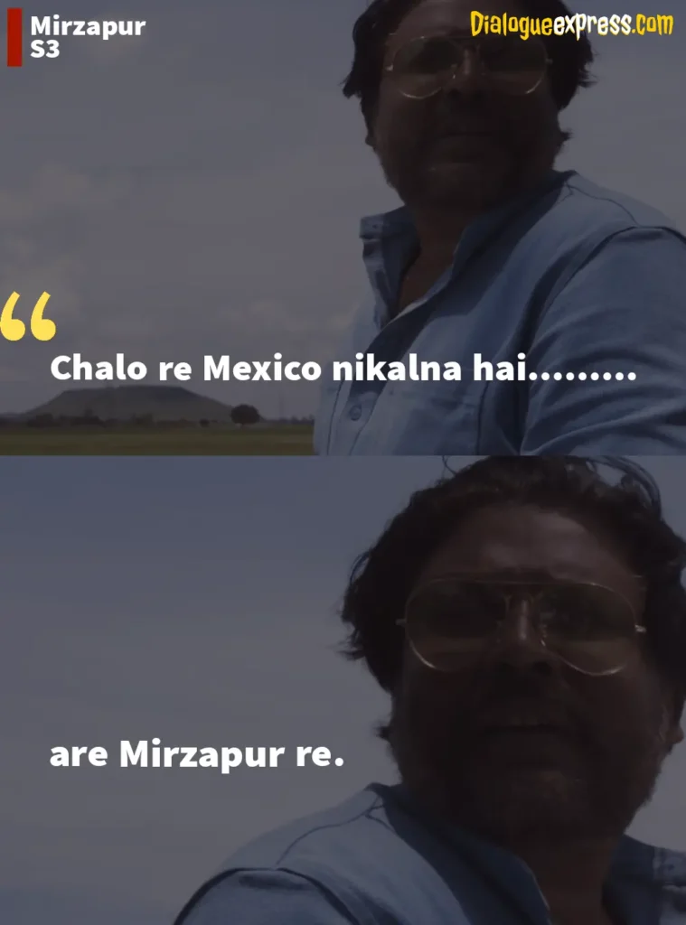 Mirzapur Season 3 dialogues