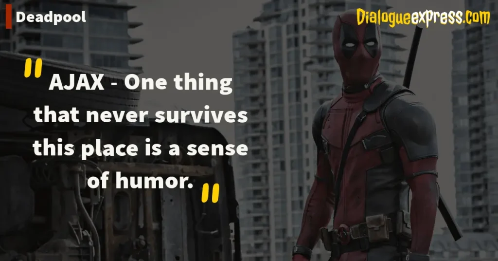 Deadpool movie quotes and dialogues