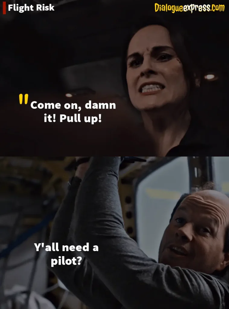 Flight Risk Best Movie Quotes