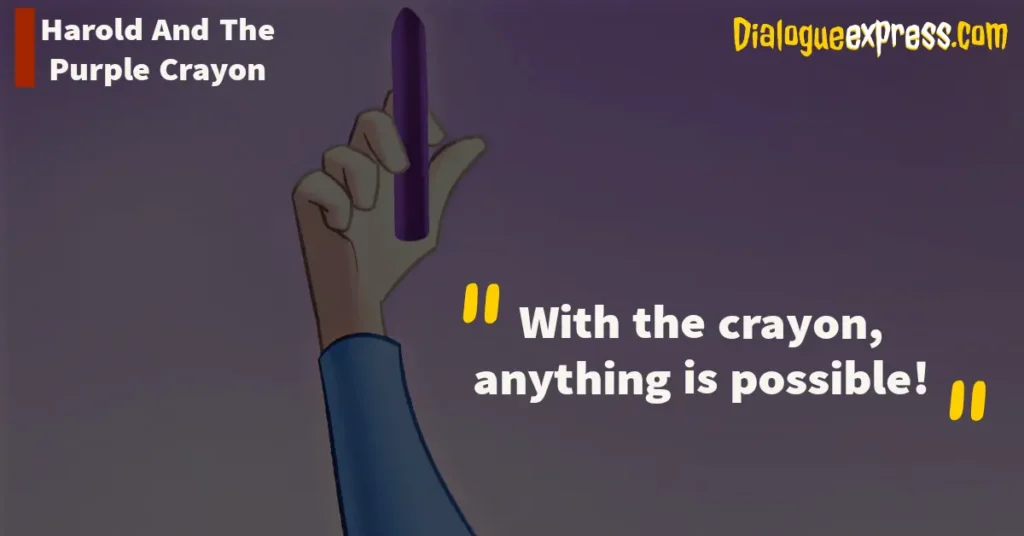 Harold and the Purple Crayon Movie Quotes and Dialogues