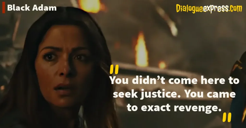 Black Adam Movie Quotes and Dialogues