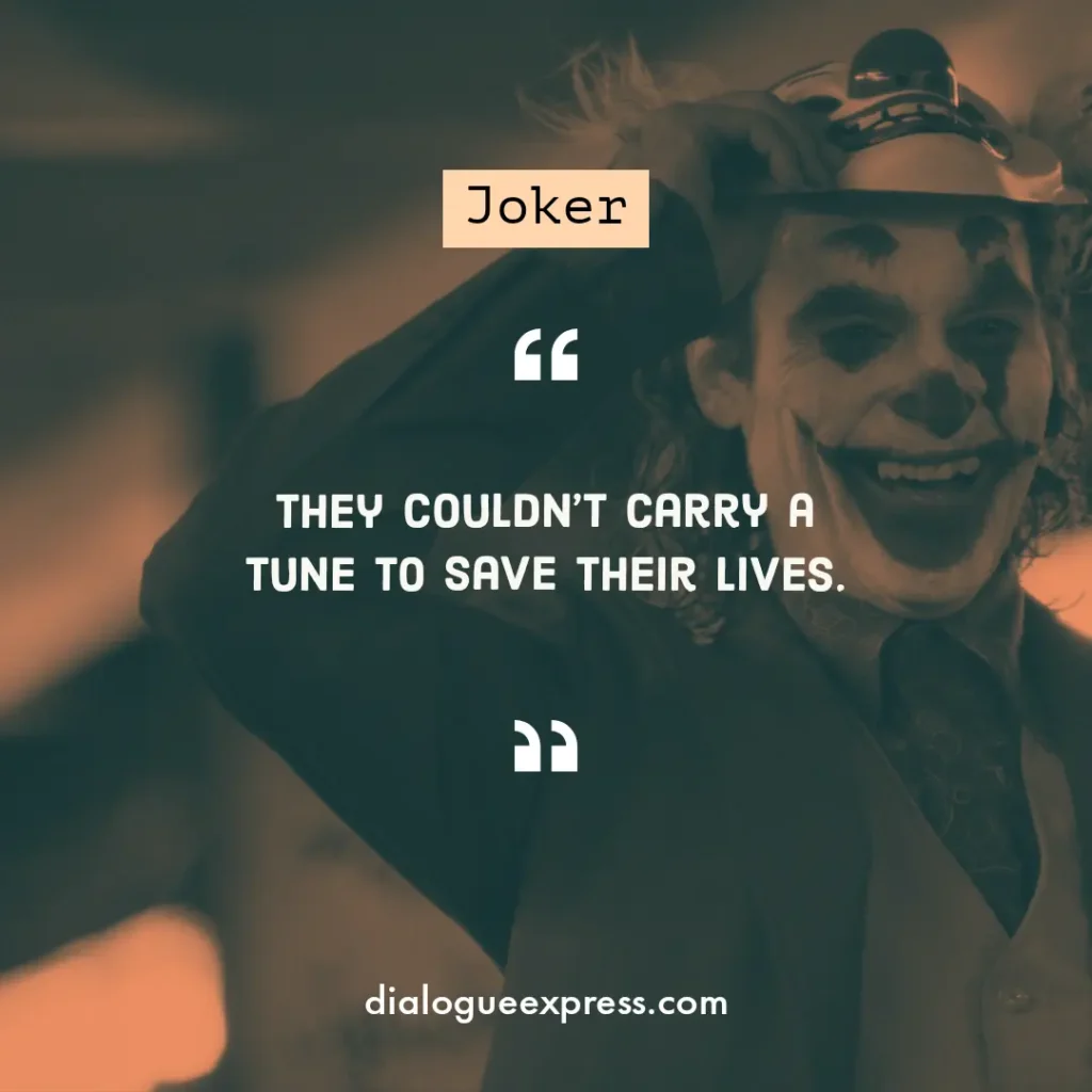 Joker Movie Quotes