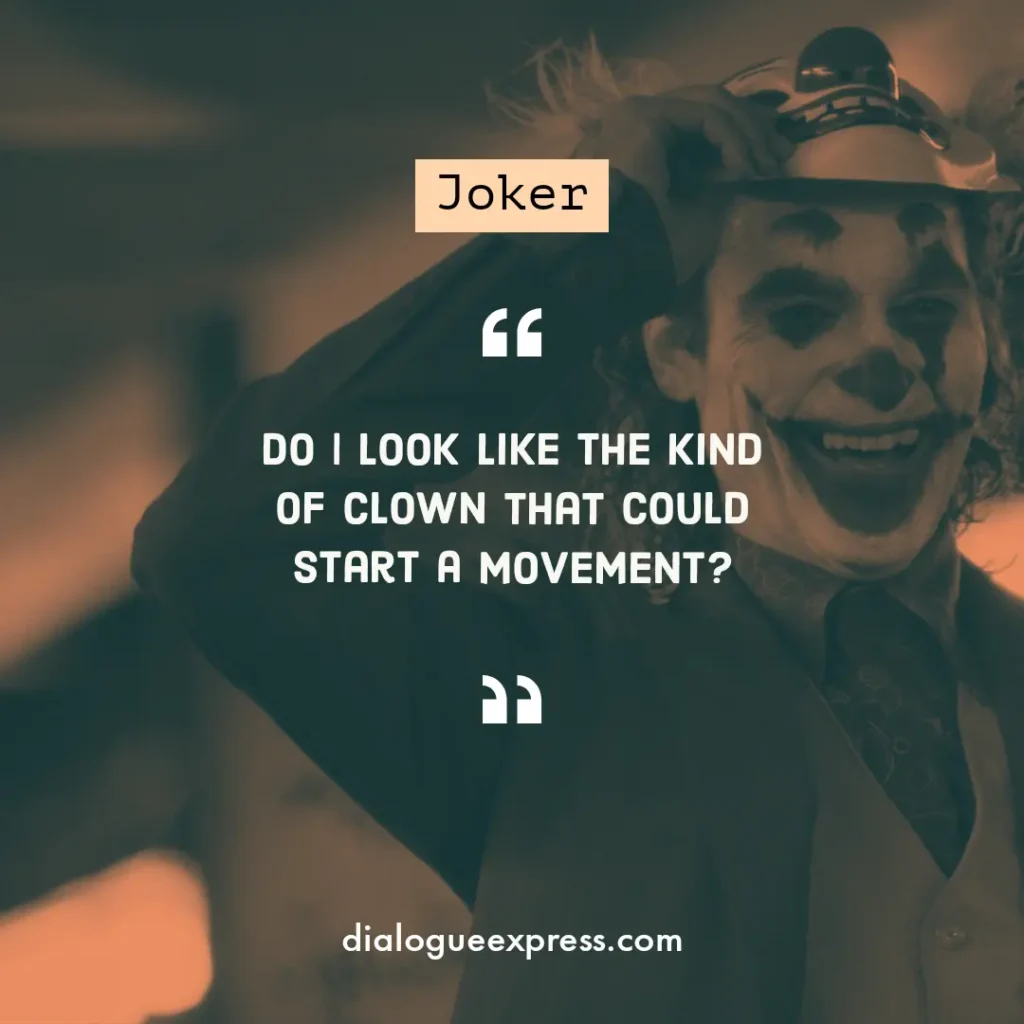 Joker Movie Quotes