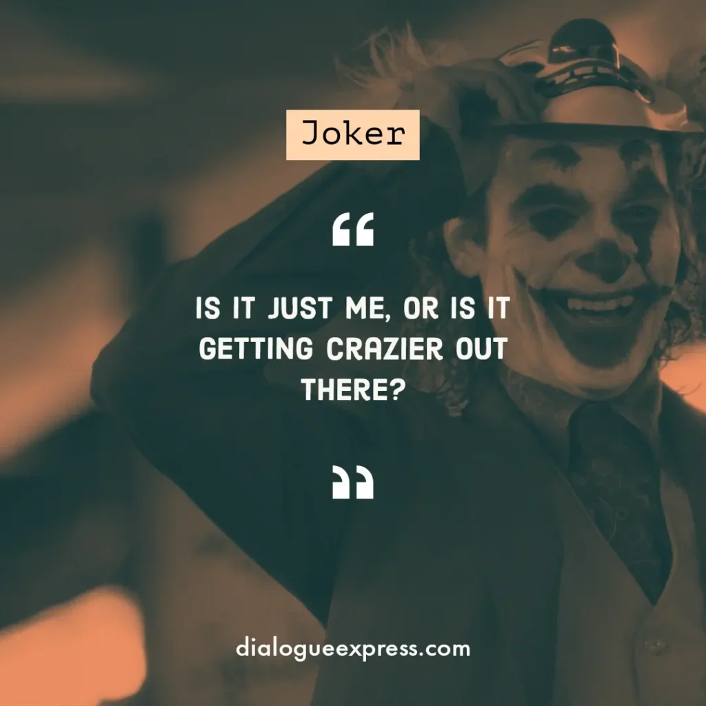 Joker Movie Quotes