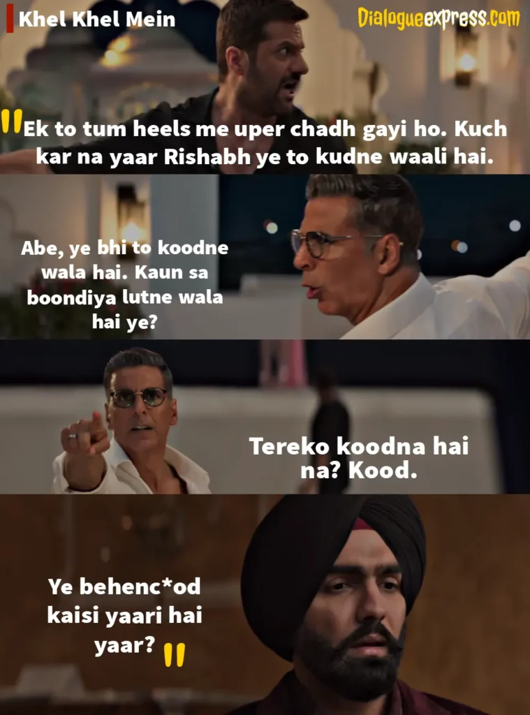 Khel Khel Mein Movie Dialogues