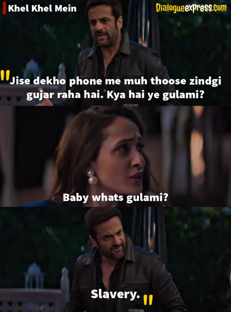 Khel Khel Mein Movie Dialogues