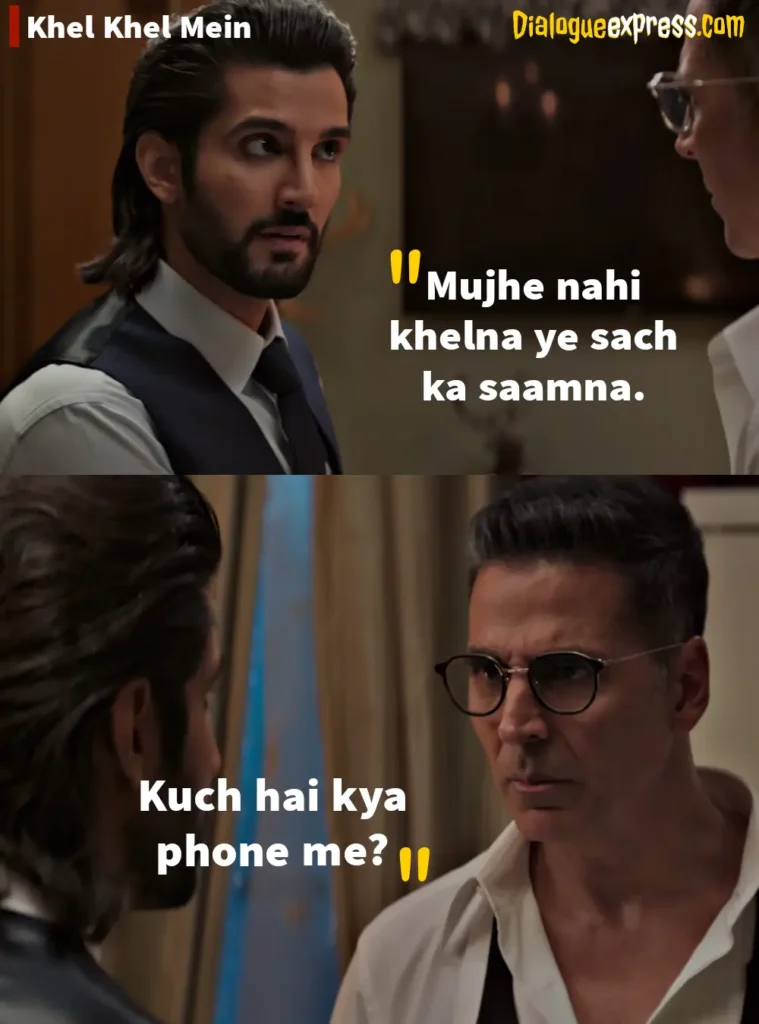 Khel Khel Mein Movie Dialogues