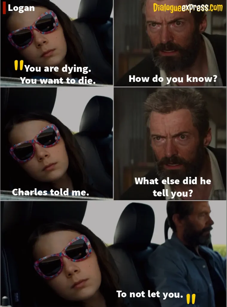 Logan Movie Quotes