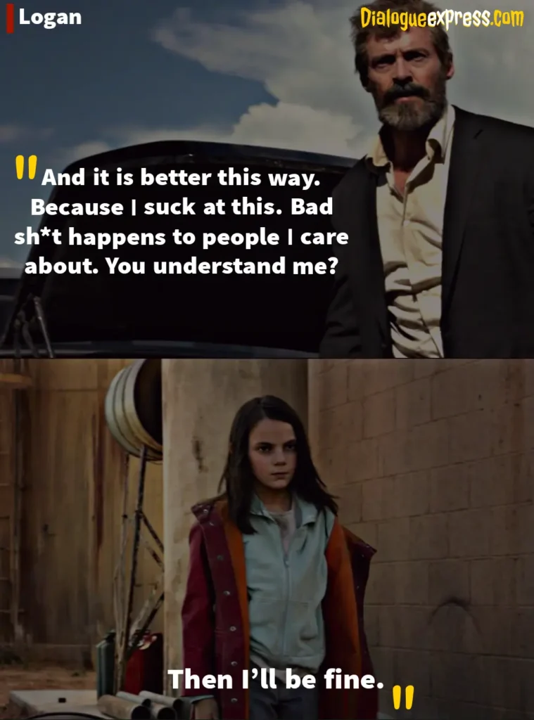 Logan Movie Quotes