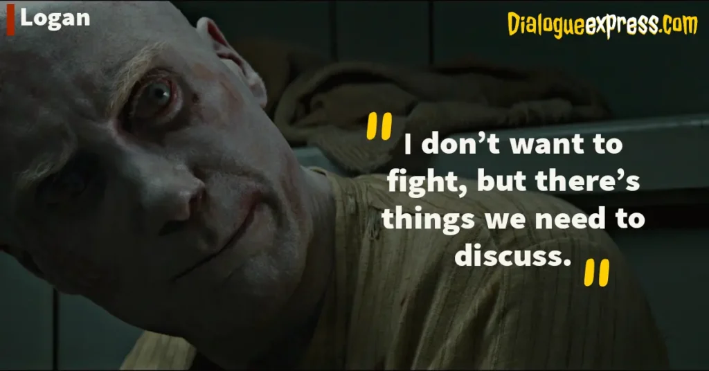 Logan Movie Quotes