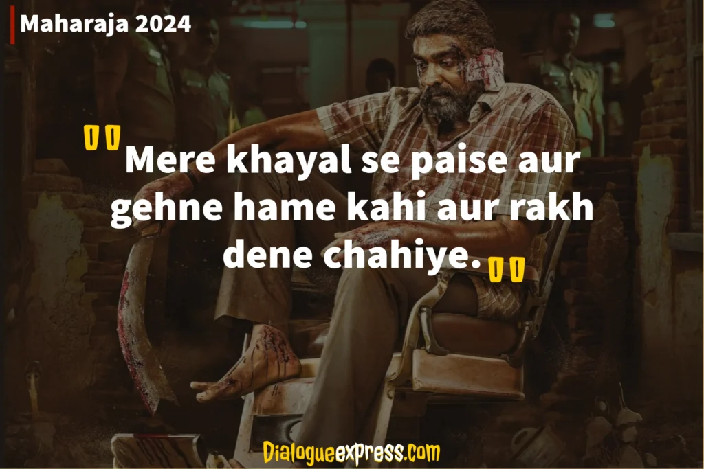 Maharaja Movie Dialogues and Quotes