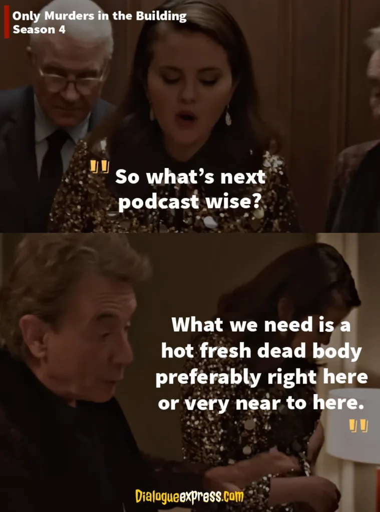 Only Murders in the Building Season 4 Quotes and Dialogues