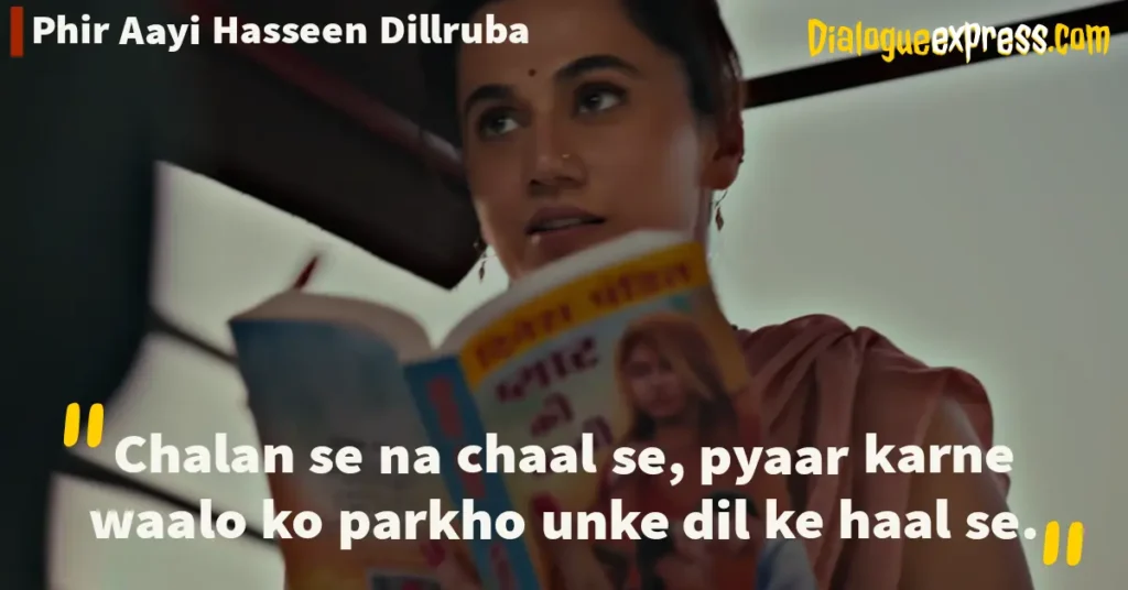 Phir Aayi Hasseen Dillruba Dialogues and Quotes