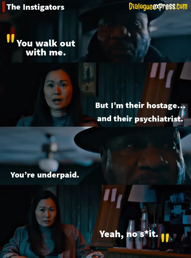 The Instigators Movie Quotes and Dialogues