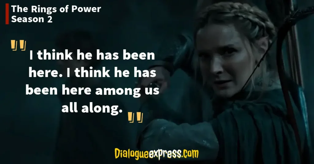 The Lord of the Rings: The Rings of Power Quotes and Dialogues