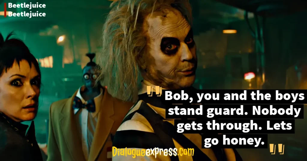 Beetlejuice 2 Movie Quotes and Dialogues