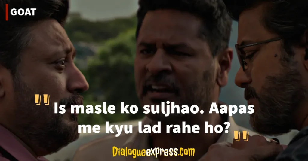 GOAT Movie Dialogues and Quotes