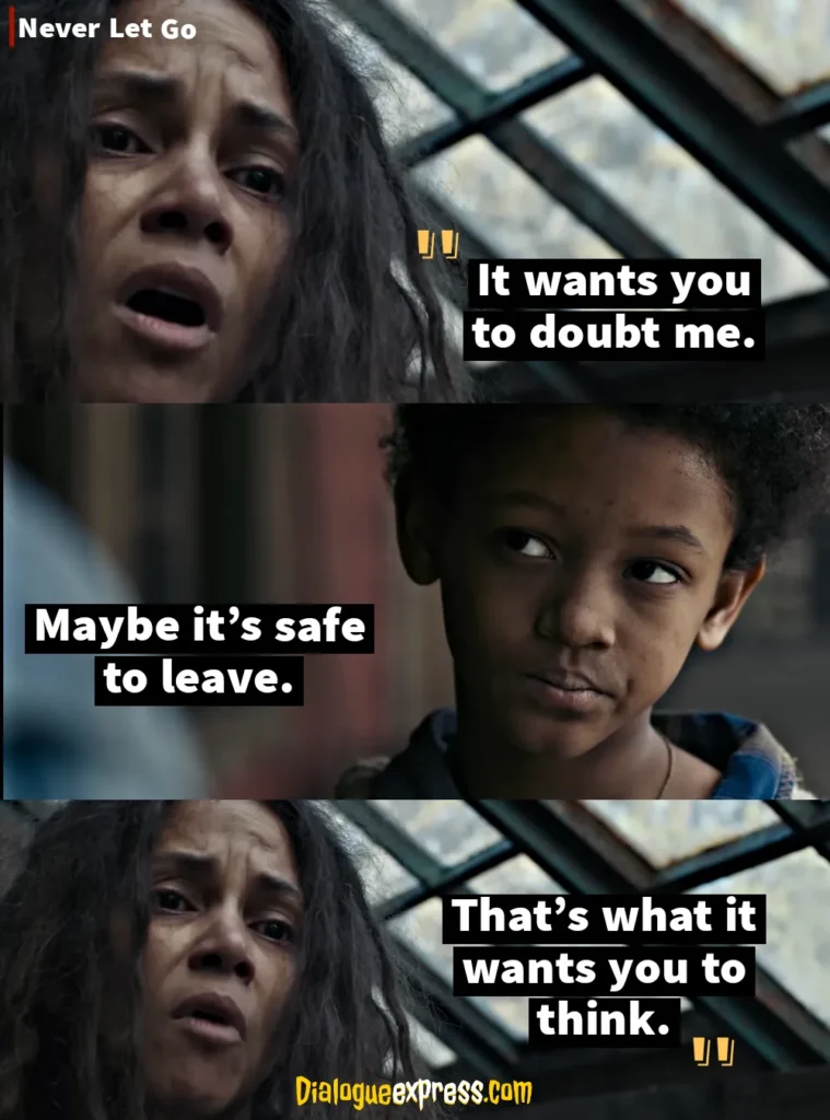 Never Let Go Movie Quotes