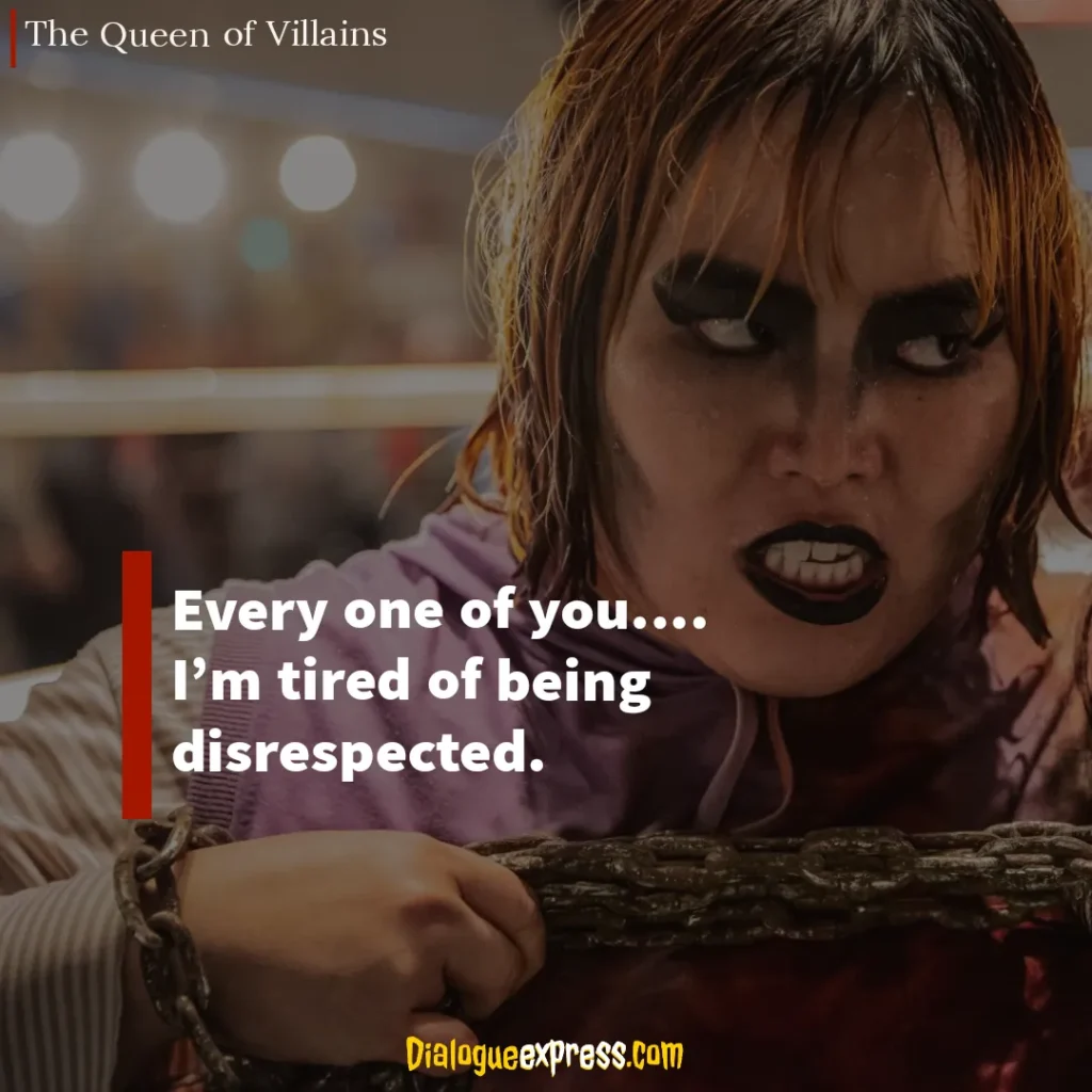 The Queen of Villains Quotes and Dialogues