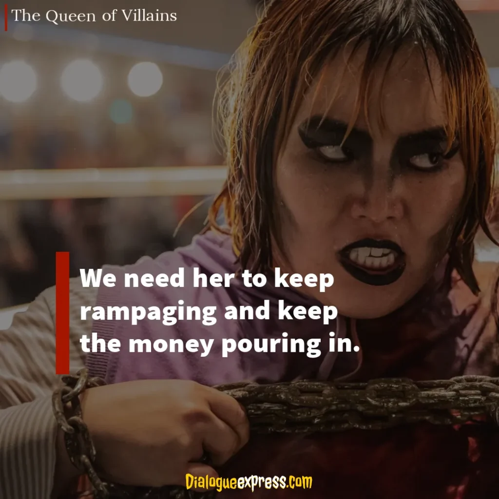 The Queen of Villains Quotes and Dialogues