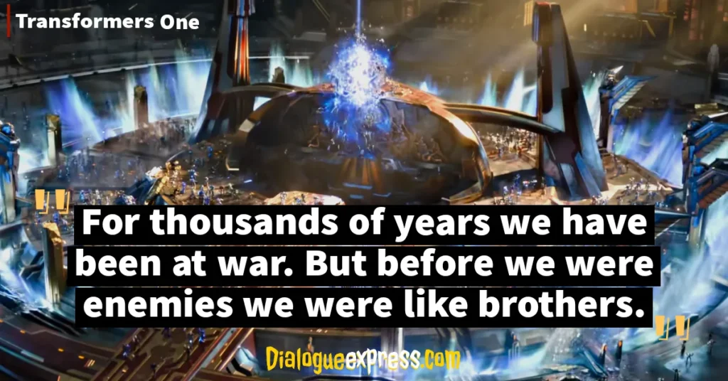 Transformers One Quotes and Dialogues