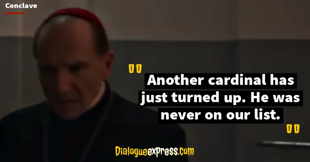 Conclave Movie Quotes