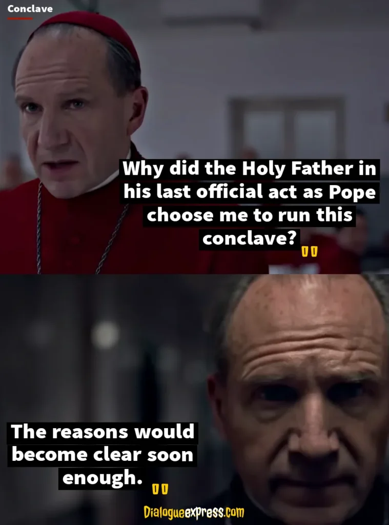 Conclave Movie Quotes