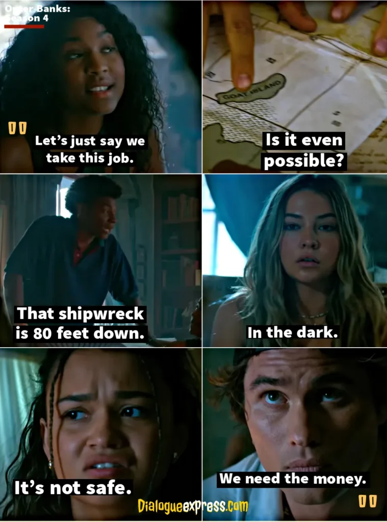 Outer Banks: Season 4 Quotes and Dialogues