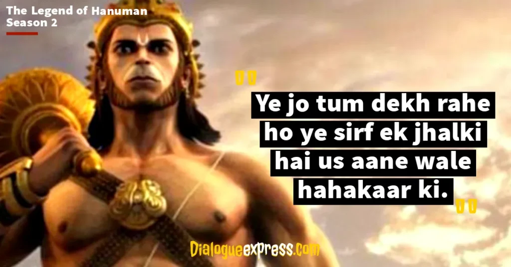 The Legend of Hanuman Dialogues and Quotes