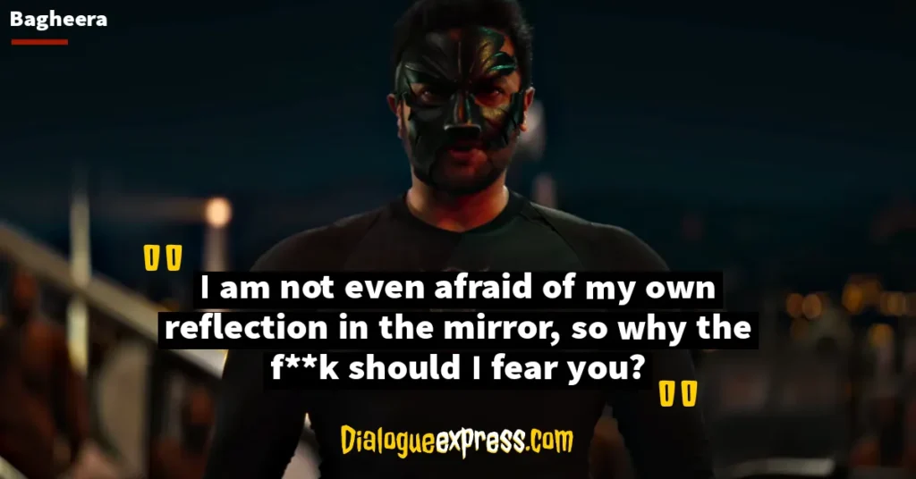 Bagheera Movie Dialogues