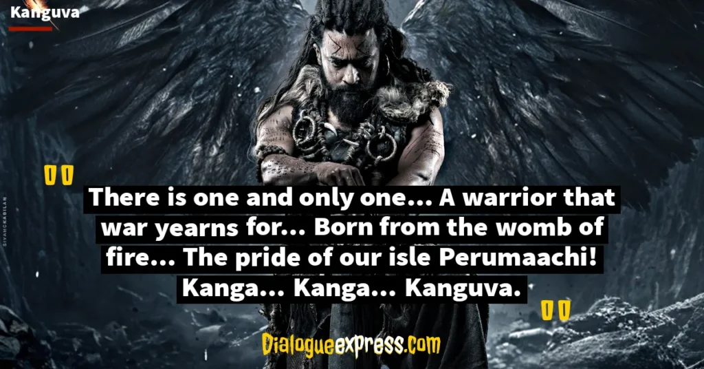 Kanguva Movie Dialogues and Quotes