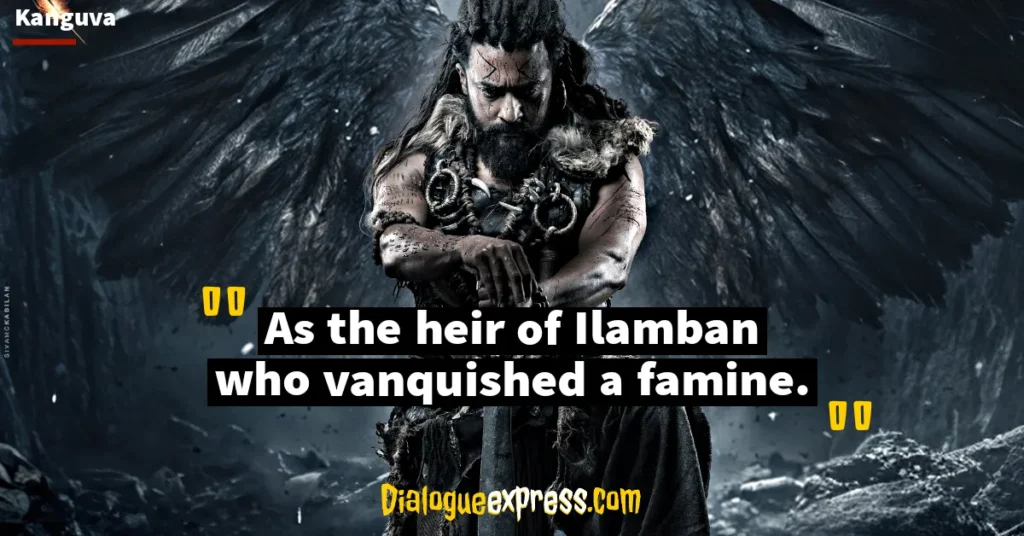 Kanguva Movie Dialogues and Quotes