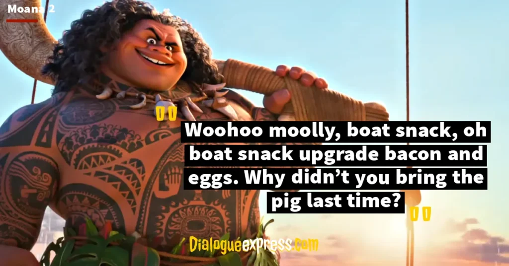 Moana 2 Quotes and Dialogues