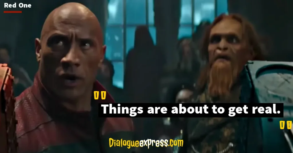 Red One Movie Quotes and Dialogues