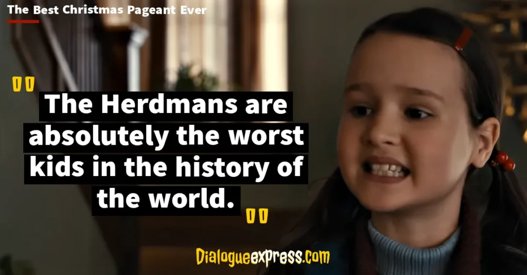 The Best Christmas Pageant Ever Quotes and Dialogues