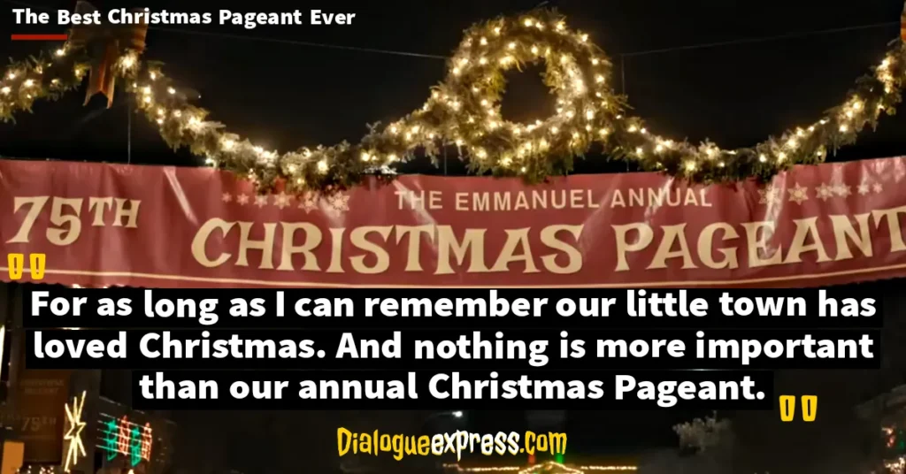 The Best Christmas Pageant Ever Quotes and Dialogues