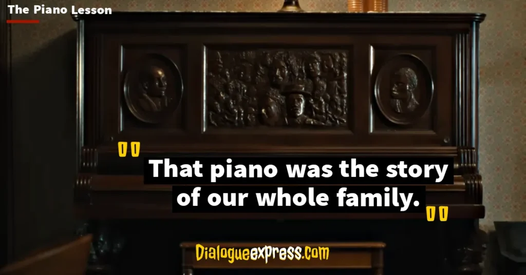 The Piano Lesson Quotes and Dialogues