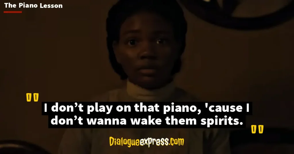 The Piano Lesson Quotes and Dialogues