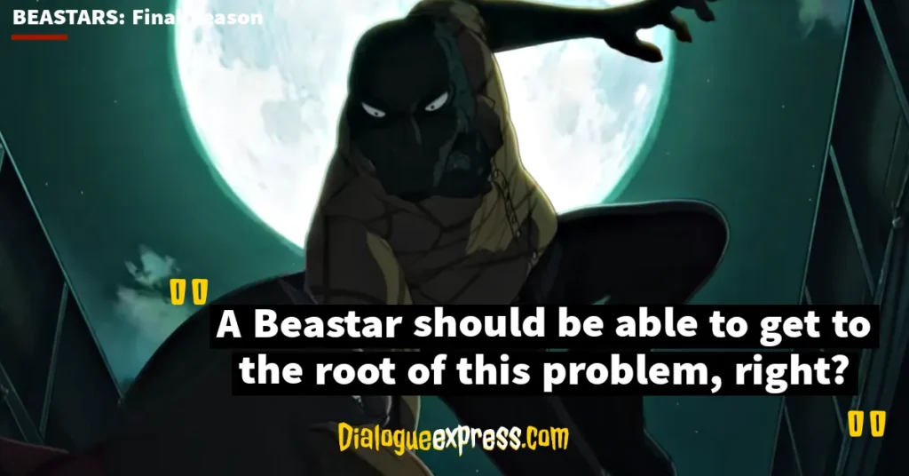 Beastars Most Amazing Quotes and Dialogues