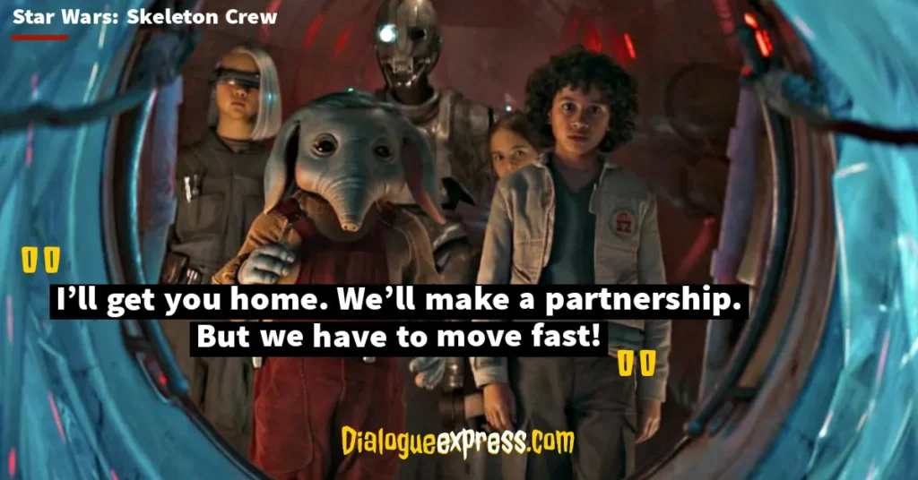 Star Wars: Skeleton Crew Quotes and Dialogues