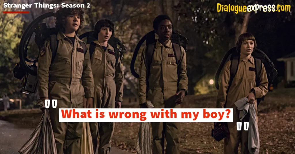 Stranger Things Season 3 Most Iconic and Best Quotes, Dialogues and Lines