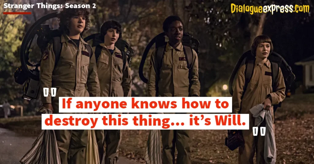 Stranger Things Season 3 Most Iconic and Best Quotes, Dialogues and Lines