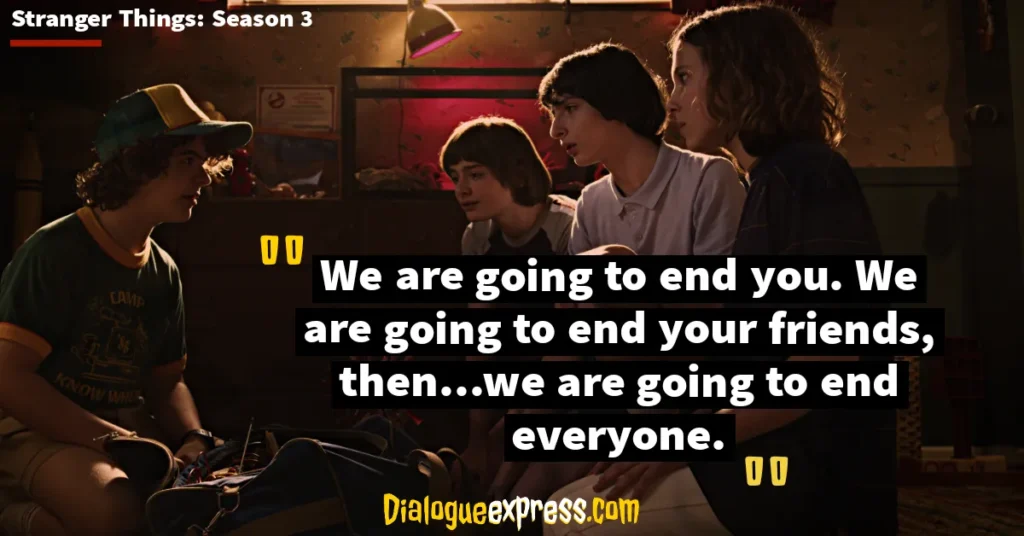 Stranger Things Season 3 Most Iconic and Best Quotes, Dialogues and Lines