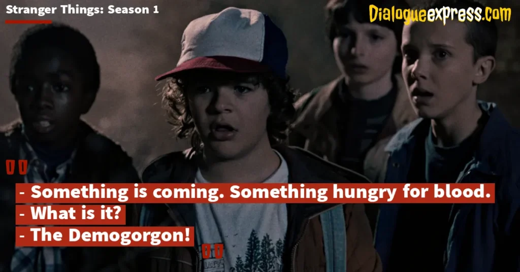 Stranger Things Season 3 Most Iconic and Best Quotes, Dialogues and Lines