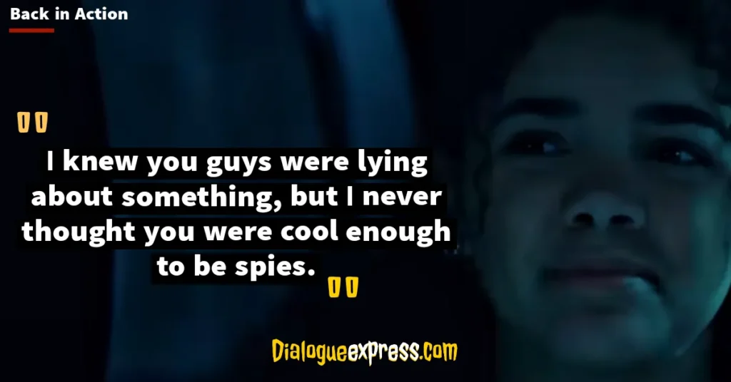 Back in Action Movie Quotes and Dialogues