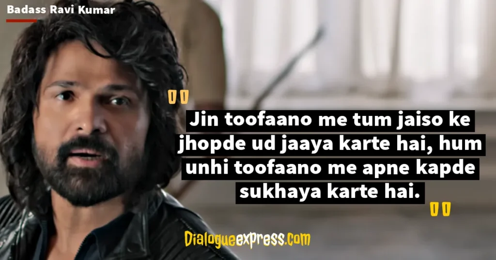 Badass Ravi Kumar Dialogues and Quotes