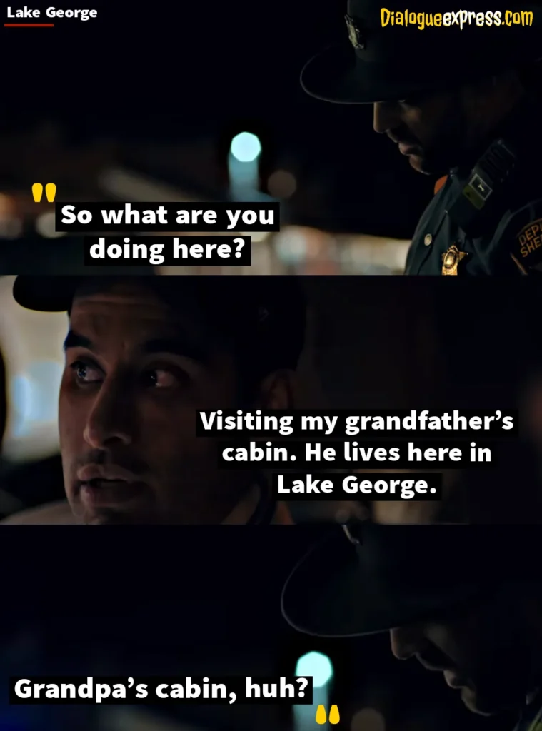 Lake George Movie Quotes and Dialogues