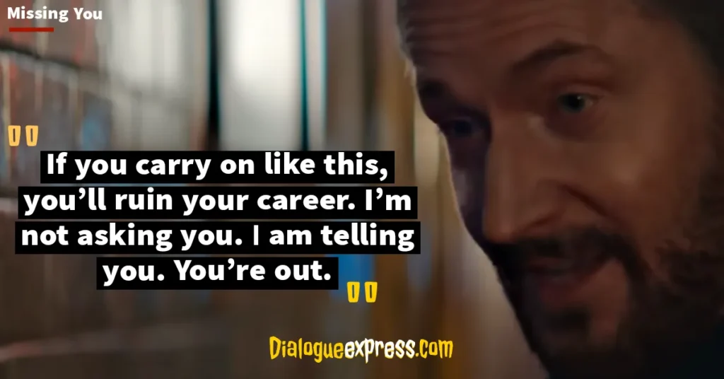 Netflix's TV Series Missing You Quotes and Dialogues